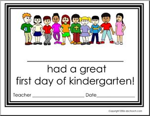 Certificate:  First Day of Kindergarten!