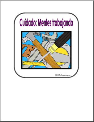 Spanish: Poster – “Cuidado: Mentes trabajando” 2 (elementaria)
