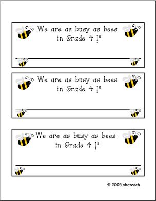 Desk Tag: “We are as busy as bees in Grade 4” (Canadian version)