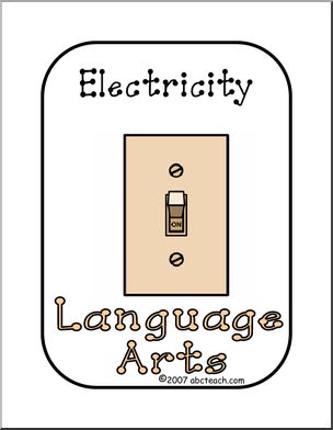 Center Sign: Electric Center – Language Arts