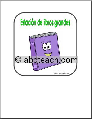 Spanish: Poster – “EstaciÃ›n de libros grandes” (elementaria)