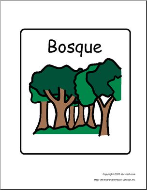Sign: Bosque (Forest)