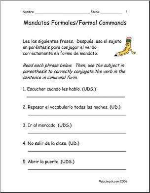 Spanish:  Spanish 1 –  Practica los mandatos formales  (secundaria)