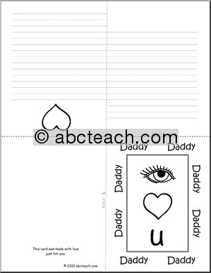 Greeting Card: Happy Father’­s Day  –  Rebus theme “I Love You, Daddy” (B&W Outline) with blank lines to write message.