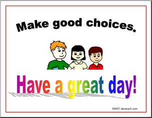 Poster: Make Good Choices