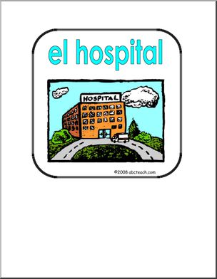 Spanish: SeÃ’al TemÂ·tica – El Hospital (primaria/elementaria)