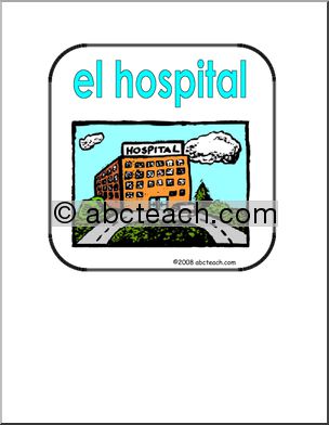 Spanish: SeÃ’al TemÂ·tica – El Hospital (primaria/elementaria)