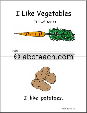 Early Reader: “I like… ” (vegetables-  color)