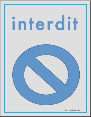 French: Classroom Sign: “interdit”