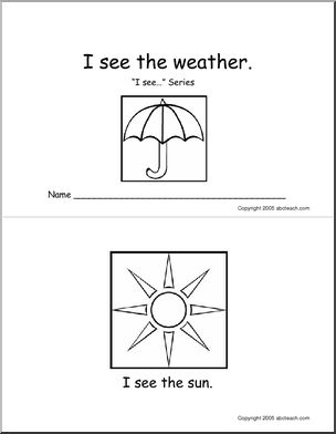 Early Reader: “I see… ” (weather – b/w)