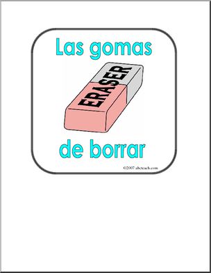 Spanish: Poster – “Las Gomas de Borrar” (elementaria)