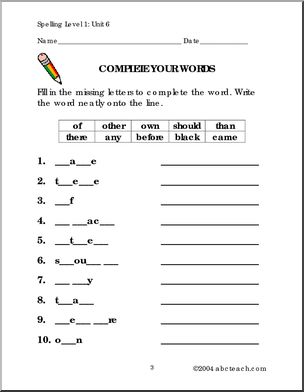 Level 1, Unit 6 High Frequency Spelling I abcteach.com