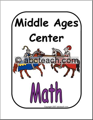 Center Sign: Middle Ages Unit – Math