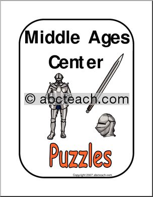 Center Sign: Middle Ages Unit – Puzzles