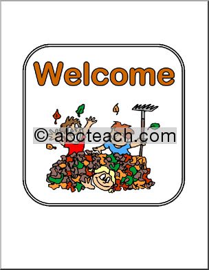 Sign: Classroom Sign for Fall: Welcome