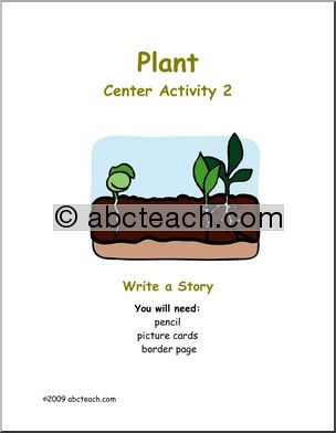 Learning Center: Plants – Write a Story