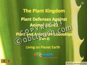 PowerPoint: Presentation with Audio: Plant Kingdom 15: Plant Defenses, Animal Relationships Part 2:2 (upper elem/middle/high)
