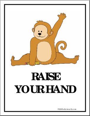 Behavior Poster: “Raise Your Hand” (monkey)