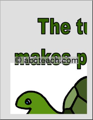 Large Poster: The turtle makes progress by sticking out its neck!