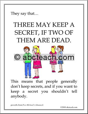 Proverb Poster: Three may keep a secret…