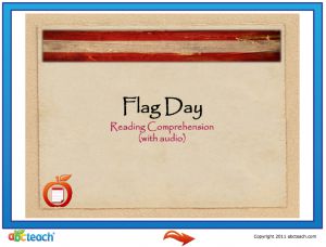 Interactive: Notebook: Reading Comprehension (with audio): Flag Day