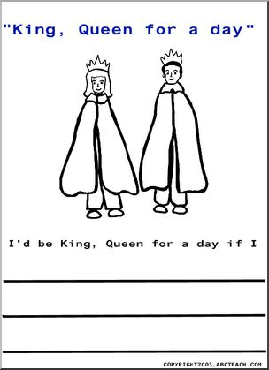 Sayings – King/Queen for a Day Color and Write