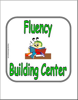 Sign: Fluency Builder Center