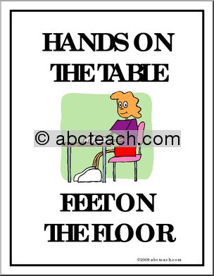 Behavior Poster: “Hands on the Table, Feet on the Floor”