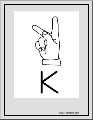 Poster: ASL Letter K