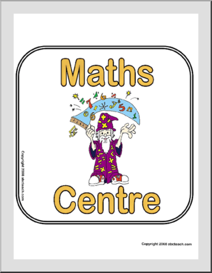 Centre Sign: Maths