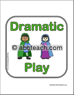 Center Sign: Dramatic Play