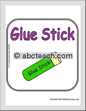Classroom Sign: Glue Stick