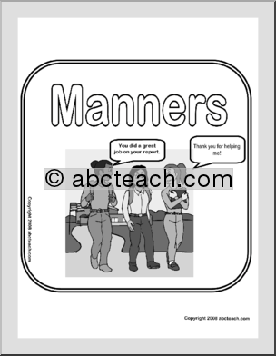 Center Sign: Manners (b/w)