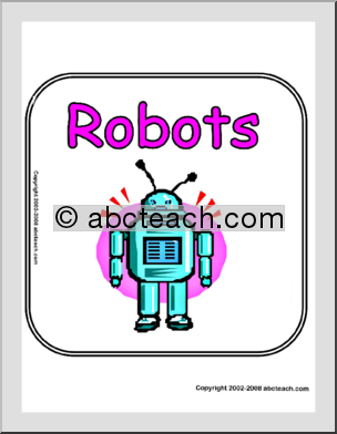 Theme Sign: Robots