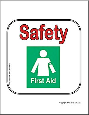 Center Sign: Safety/First Aid