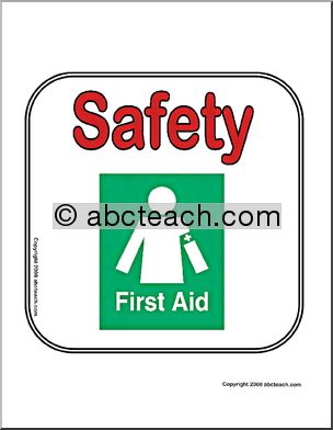 Center Sign: Safety/First Aid