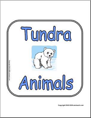 Sign: Tundra Animals