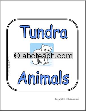 Sign: Tundra Animals