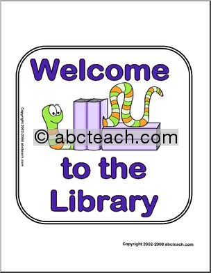 Sign: Welcome to the Library