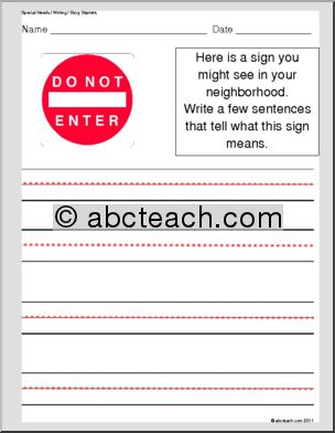 Special Needs: Writing; Story Starters “Do Not Enter” sign (elem)