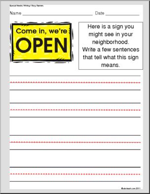 Special Needs: Writing; Story Starters “We’re Open” sign (elem)