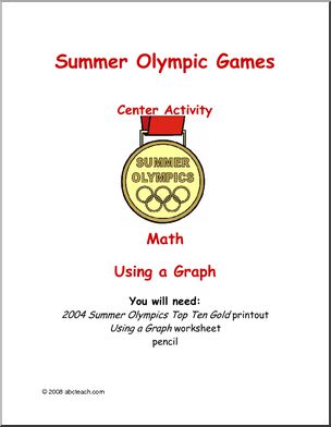 Past Olympics: Learning Center: Summer Olympics – Graph the Gold