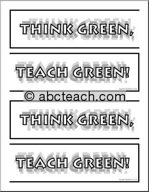 Clip Art: TGTG: Think Green Teach Green Banner 3 B&W Print Page