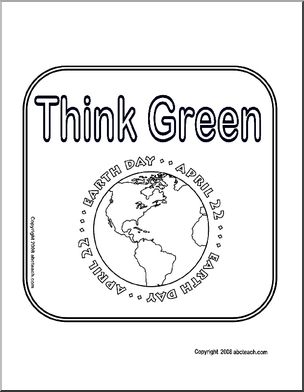 Sign: Think Green – Earth Day (b/w)