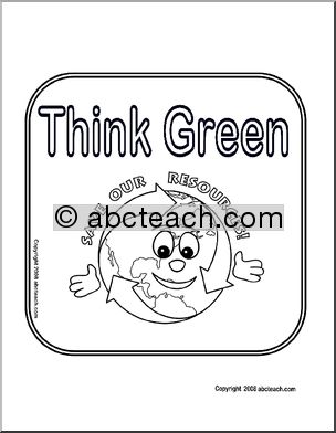 Sign: Think Green – Save Our Resources (cute) b/w