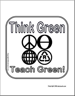 Sign: Think Green, Teach Green (b/w)