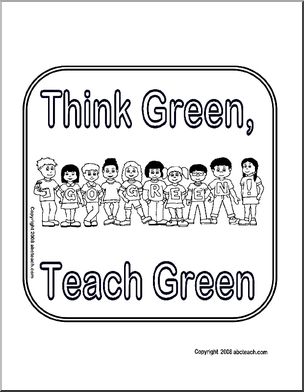 Sign: Think Green, Teach Green – kids (b/w)