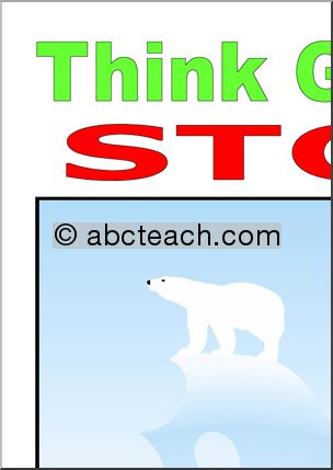 Large Poster: THINK GREEN! Stop Global Warming!