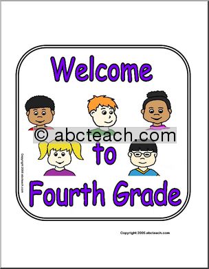 Sign:  Welcome to Fourth Grade
