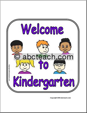 Sign: Welcome to Kindergarten